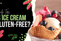 Is Ice Cream Gluten Free? What to Know Before You Buy