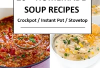 20+ Cozy Homemade Soup Recipes for Any Season