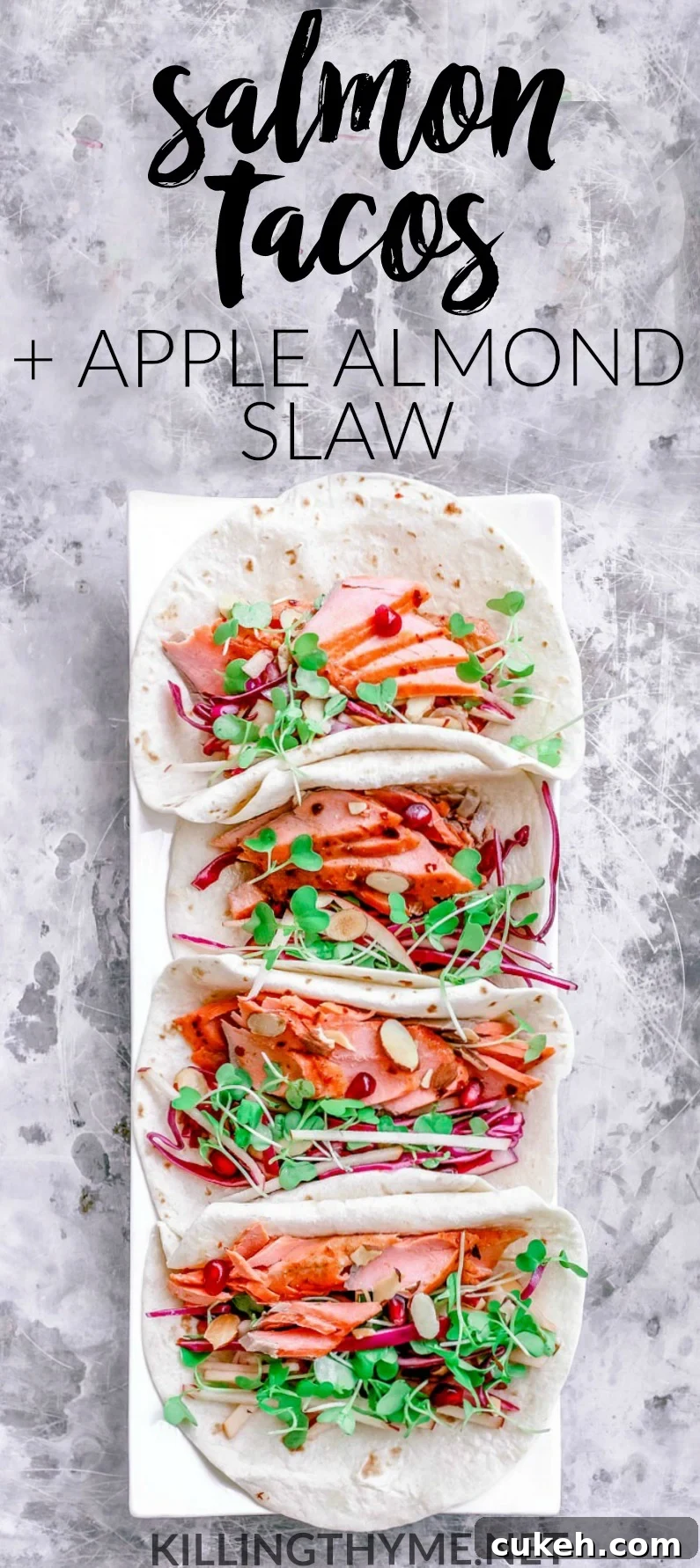 Spicy-Sweet Salmon Tacos with Apple Almond Slaw 8 Salmon Tacos + Apple Almond Slaw | Killing Thyme